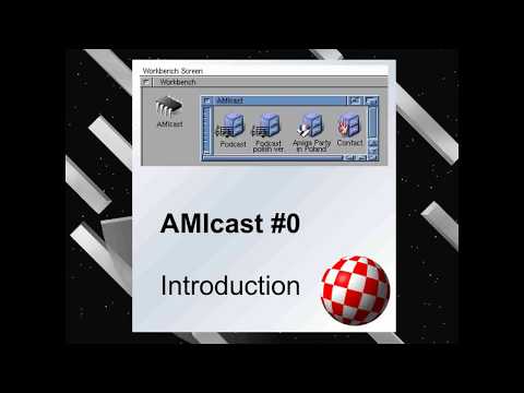 AMIcast - Episode 0 - Introduction