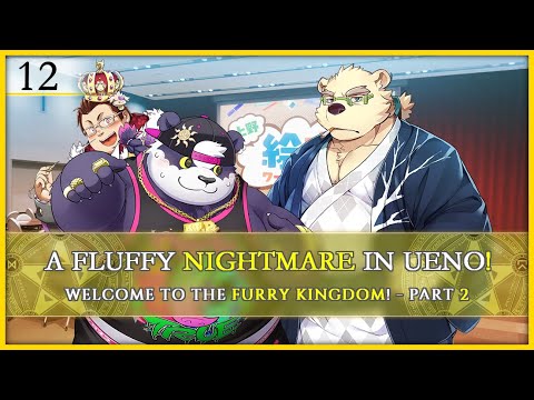 A Fluffy Nightmare in Ueno! [ 12 ] Episode 5 - Part 2