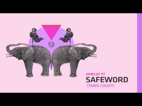 Safeword - Tenniscourts - mobilee 117