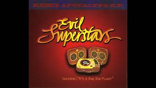 Evil Superstars  - It's A Sad, Sad Planet