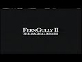 Closing To Ferngully 2 The Magical Rescue 1998 VHS