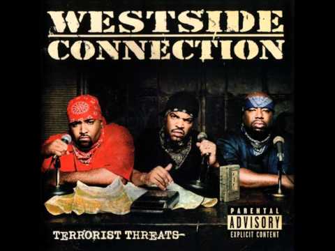 Westside Connection - Connected 4 Life ('05)