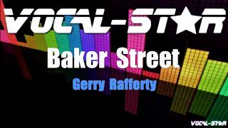 Gerry Rafferty - Baker Street (Karaoke Version) with Lyrics HD Vocal-Star Karaoke