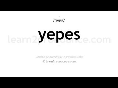 How to pronounce Yepes | English pronunciation