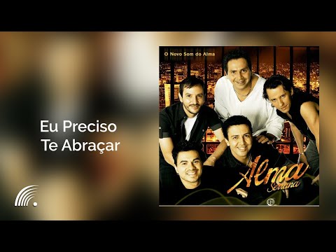 Eu Preciso Te Abraçar video