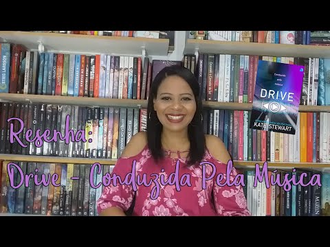 RESENHA: DRIVE - CONDUZIDA PELA MSICA