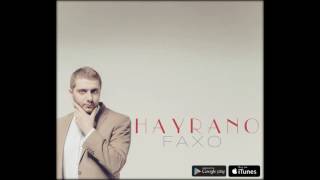 Faxo - Hayrano (2016)