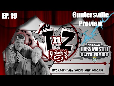 TnZ Podcast — Ep. 19 Guntersville preview and who NEEDS to catch em in 2026