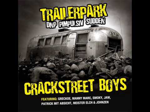 DNP & Sudden feat. Greckoe -  Komm zurück Crackstreetboys EP