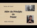 Além do Princípio do Prazer (1920) - Textos de Freud