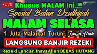 Download lagu PUTAR DZIKIR INI‼️Dzikir Mustajab Pembuka Pintu Rezeki, InsyaAllah Rezekimu Mengalir Deras mp3