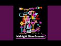 Midnight Glow Grooves