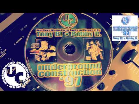 Underground Construction 1997 - Tony B! / BobbyD. ( Hard House Mix )