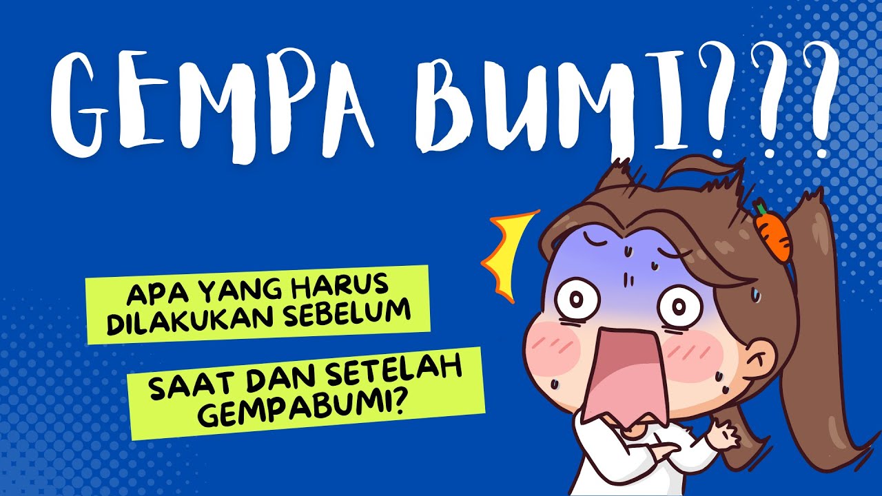 VIDEO ANIMASI MITIGASI BENCANA (GEMPA BUMI) (UKS)
