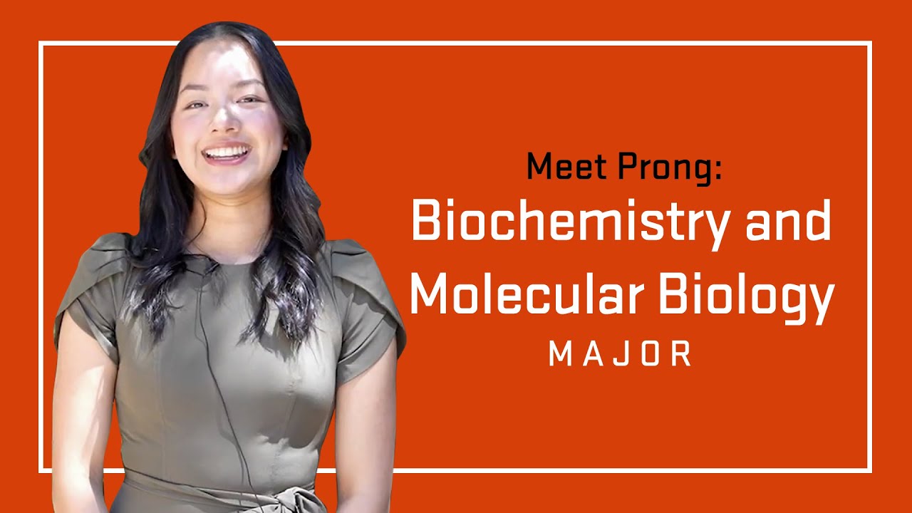 Meet a Biochemistry and Molecular Biology Major: Prong Colling