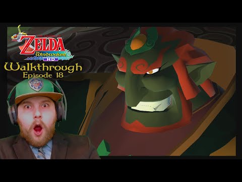The Legend of Zelda: Wind Waker HD - Walkthrough - Episode 18 (Return to Forsaken Fortress)