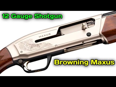 Browning Maxus II 12ga Shotgun Review