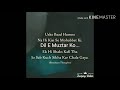 New Song Dil E Muztar Ko Samjhaya ßahut Hai