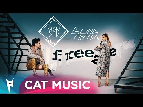 Monoir feat. Alina Eremia - Freeze (Official Video)