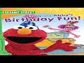 Sesame Street Elmo And Abby S Birthday Fun