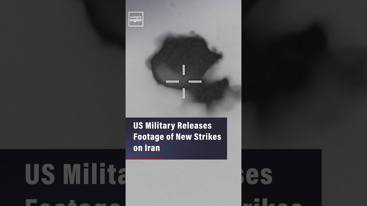 Video | US Military Releases Footage of New Strikes on Iran