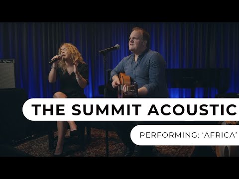 The Summit Acoustic - Africa