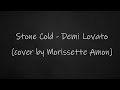 Morissette Amon - Stone Cold (Lyrics)