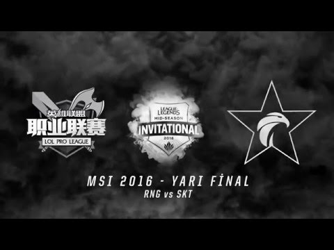 MSI 2016 Yarı Final - RNG vs SKT 1.Maç Özeti