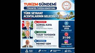 TÜRK SEYAHAT ACENTALARININ GELECEĞİ - 2