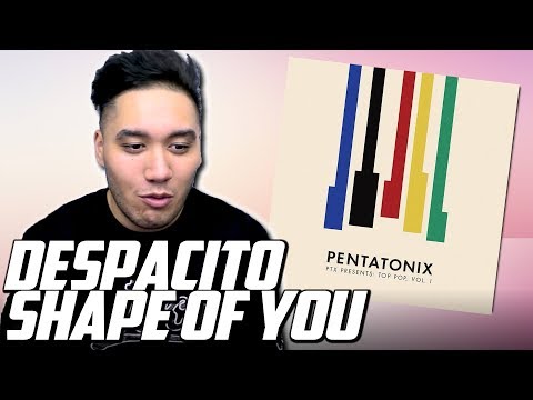 Pentatonix - Despacito x Shape Of You REACTION!!! (PTX Presents: Top Pop, Vol. I)