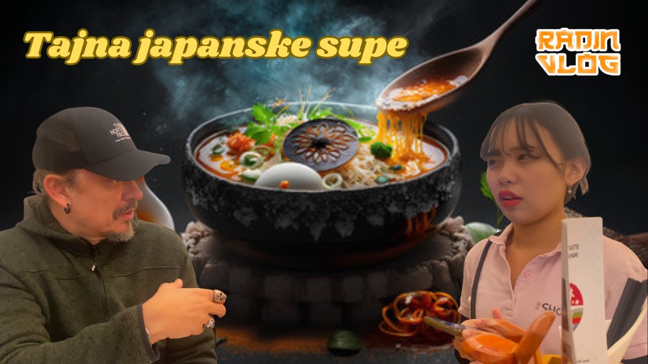 TAJNA JAPANSKE SUPE - Pogledajte kako se jede ukusno a zdravo u super društvu - RadiN Vlog #37