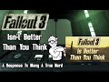 Fallout 3 ISN'T Better Than You Think