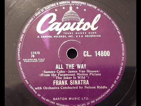 Frank Sinatra  'All The Way'  1957   78 rpm