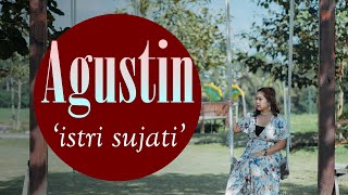 Download lagu The Ganghan : AGUSTIN - ISTRI SUJATI ( music video) mp3 Download lagu The Ganghan : AGUSTIN - ISTRI SUJATI ( music video) mp3