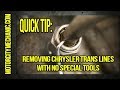 Quick Tip: Removing Chrysler and Chevy transmission lines with no special tools