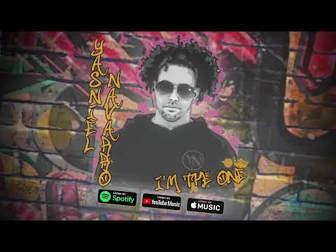 Yasniel Navarro - I'm The One ( Official Audio )