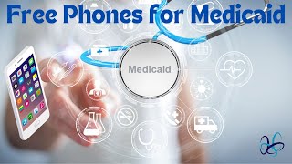 Free Phones for Medicaid | Lifeline Providers