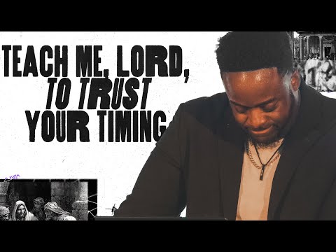 Teach Me Lord, To Trust Your Timing | Transitions | Part 7 | Jerry Flowers