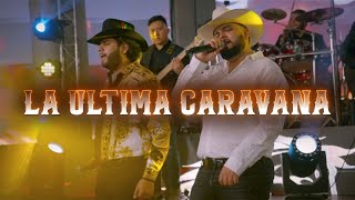 Su Última Caravana (En Vivo) Lyrics English Translation