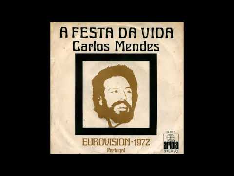 1972 Carlos Mendes - A Festa Da Vida