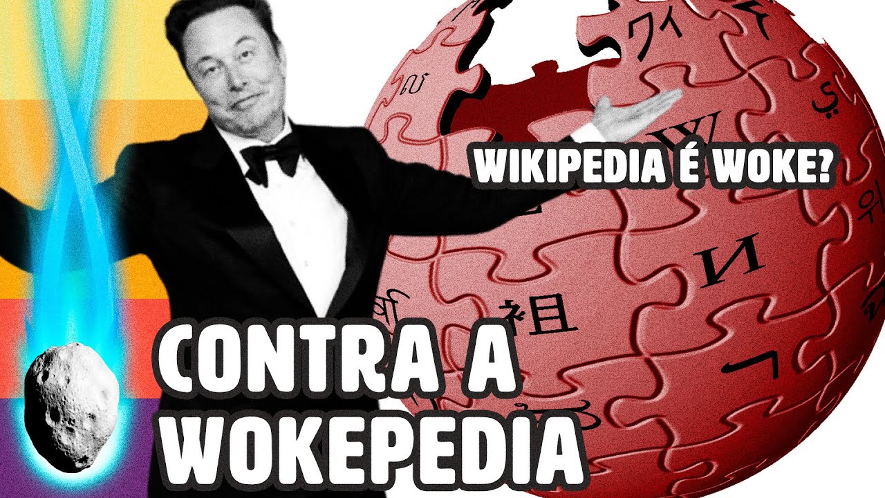 ELON MUSK ATACA A WIKIPEDIA, CHAMANDO-A DE WOKEPEDIA | PLANTÃO