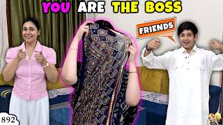 YOU ARE THE BOSS | Ep 892 | Friends decide our day | Family Life Vlog 