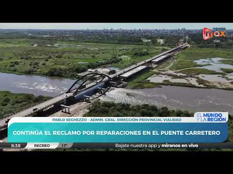Pablo Seghezzo: Continúan los reclamos por obras en el puente carretero | Barrio Menem Monte Vera