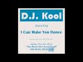 DJ Kool - I Can Make You Dance (DJ Kool's Remix)