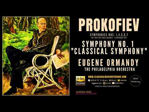 Prokofiev: Symphony No. 1 in D Major, Op. 25 "Classical" (reference recording: Eugene Ormandy)