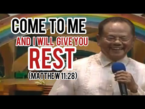 Bro. Mike Velarde Healing Message “Come to me, and I will give you Rest” (playback 2017) 