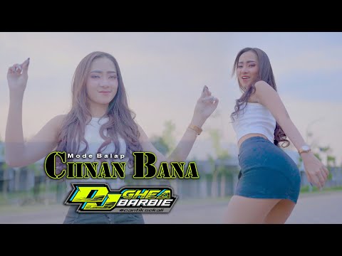 CIINAN BANA || DJ GHEA || DJ VIRAL || MODE BALAP FULL NROTOK