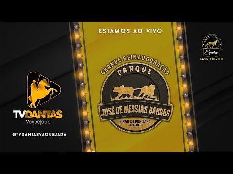 VAQUEJADA AO VIVO| PARQUE JOSÉ DE MESSIAS BARROS | GIRAU DO POCIANO - AL