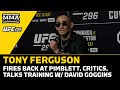 Tony Ferguson Describes Crazy 'Hell Week' With David Goggins | UFC 296
