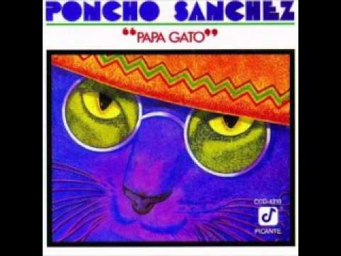 Poncho Sanchez - Manteca